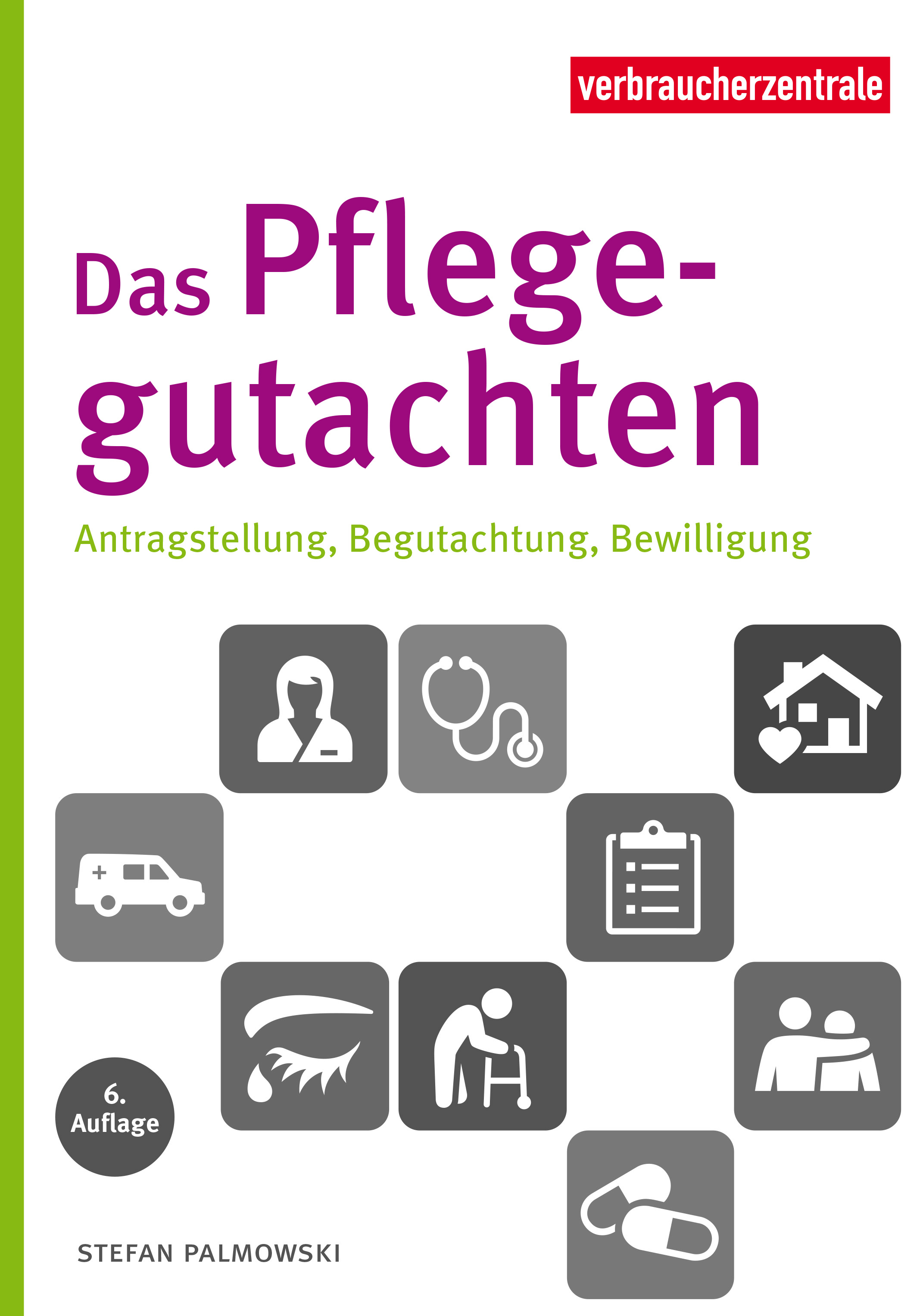Pflege-Checkliste (PDF) zum Titel "Das Pflegegutachten"