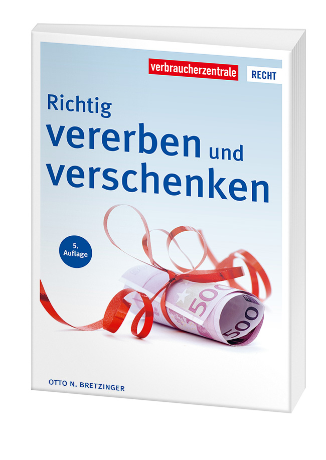 Cover des Ratgebers "Richtig vererben und verschenken": Auf hellem Hintegrund liegt ein gerollter und mit rotem Geschekband gehaltener Geldschein