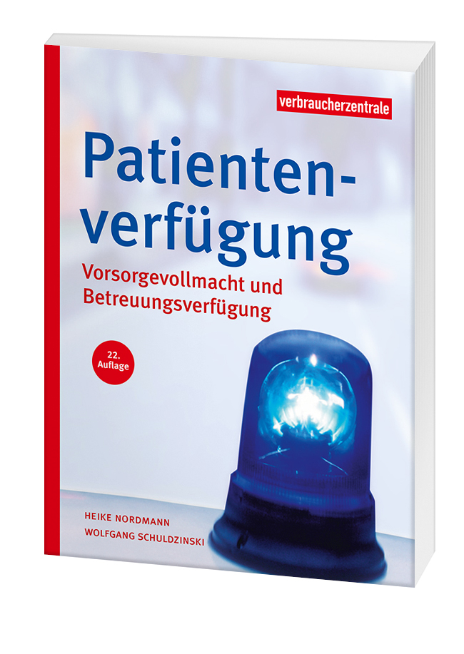 Cover des Ratgebers "Patientenverfügung": Vor einem hellblauen, verwischten Hintergrund wird ein helles Polizei-Blaulicht gezeigt.