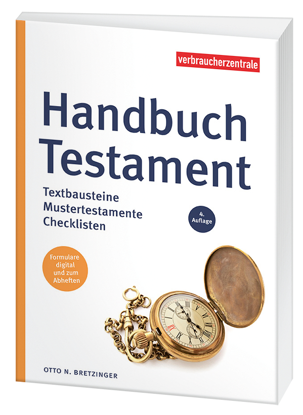 Cover des Ratgebers "Handbuch Testament" Cover des Ratgebers "Handbuch Testament": Auf einer weissen Fläche liegt rechts unten eine aufgeklappte alte Tacshenuhr